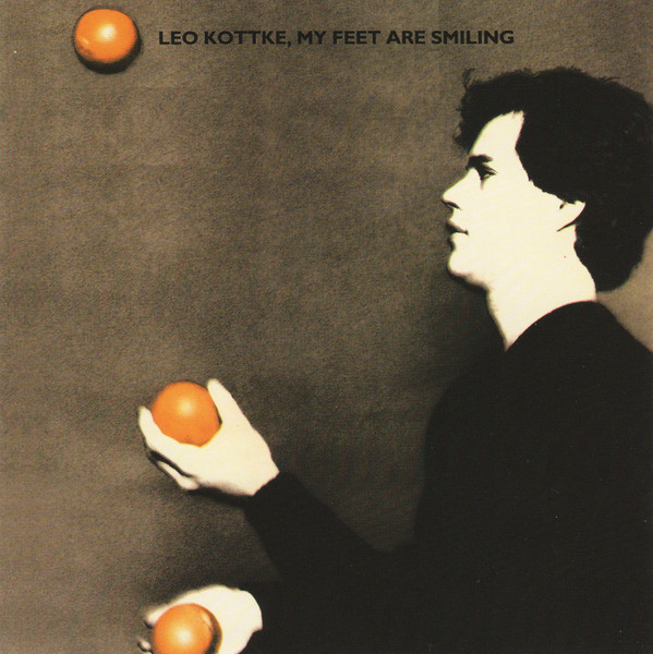 Leo Kottke: My Feet Are Smilin (1 CD)