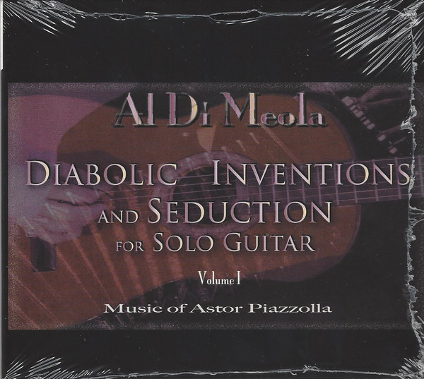 

Al Di Meola: Diabolic Inventions And Seduction For Solo Guitar Volume I