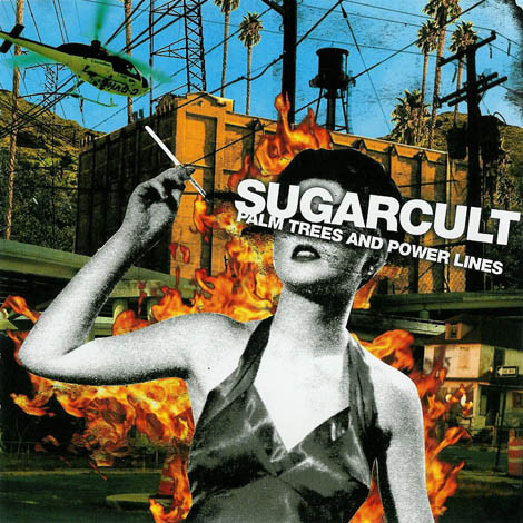 Sugarcult: Palm Trees & Power Lines (1 CD)