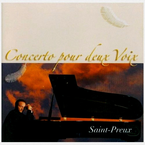 Saint-Preux: Concerto Pour Deux Voix (1 CD)