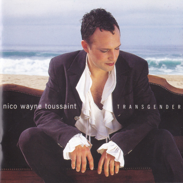 

Nico Wayne Toussaint: Transgender (1 CD)