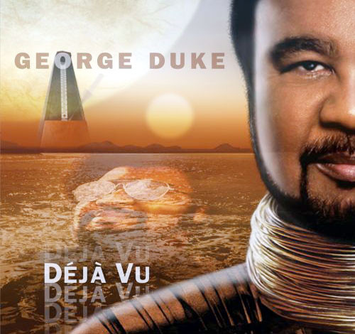 

George Duke - Deja Vu (1 CD)