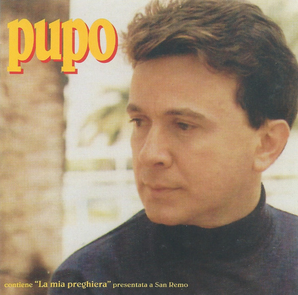 Pupo - La Mia Preghiera (1 CD)
