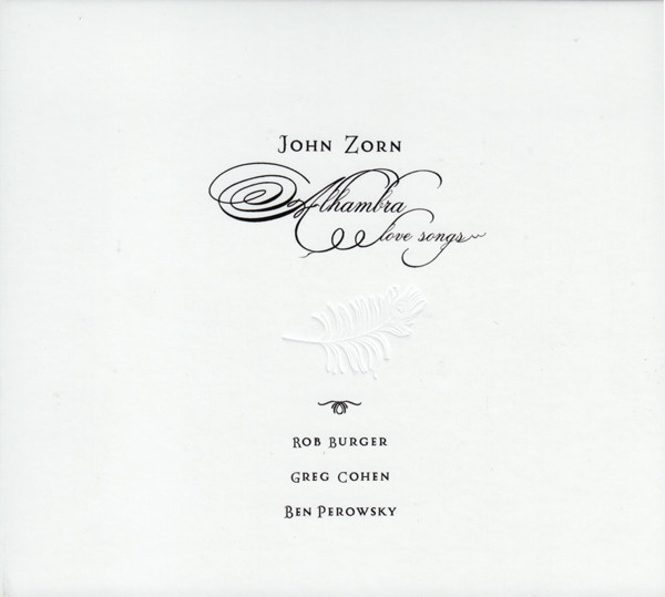 

JOHN ZORN - Alhambra. Love Songs (1 CD)