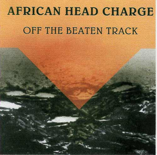 

African Head Charge: Off the Beaten Path (1 CD)