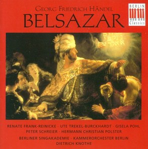 

HANDEL, G.F.: Belshazzar (Sung in German) Opera (Schreier), 3 CD