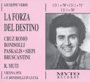 

Giuseppe Verdi: La Forza Del Destino (Muti, Cruz Romo, Bonisolli), 3 CD