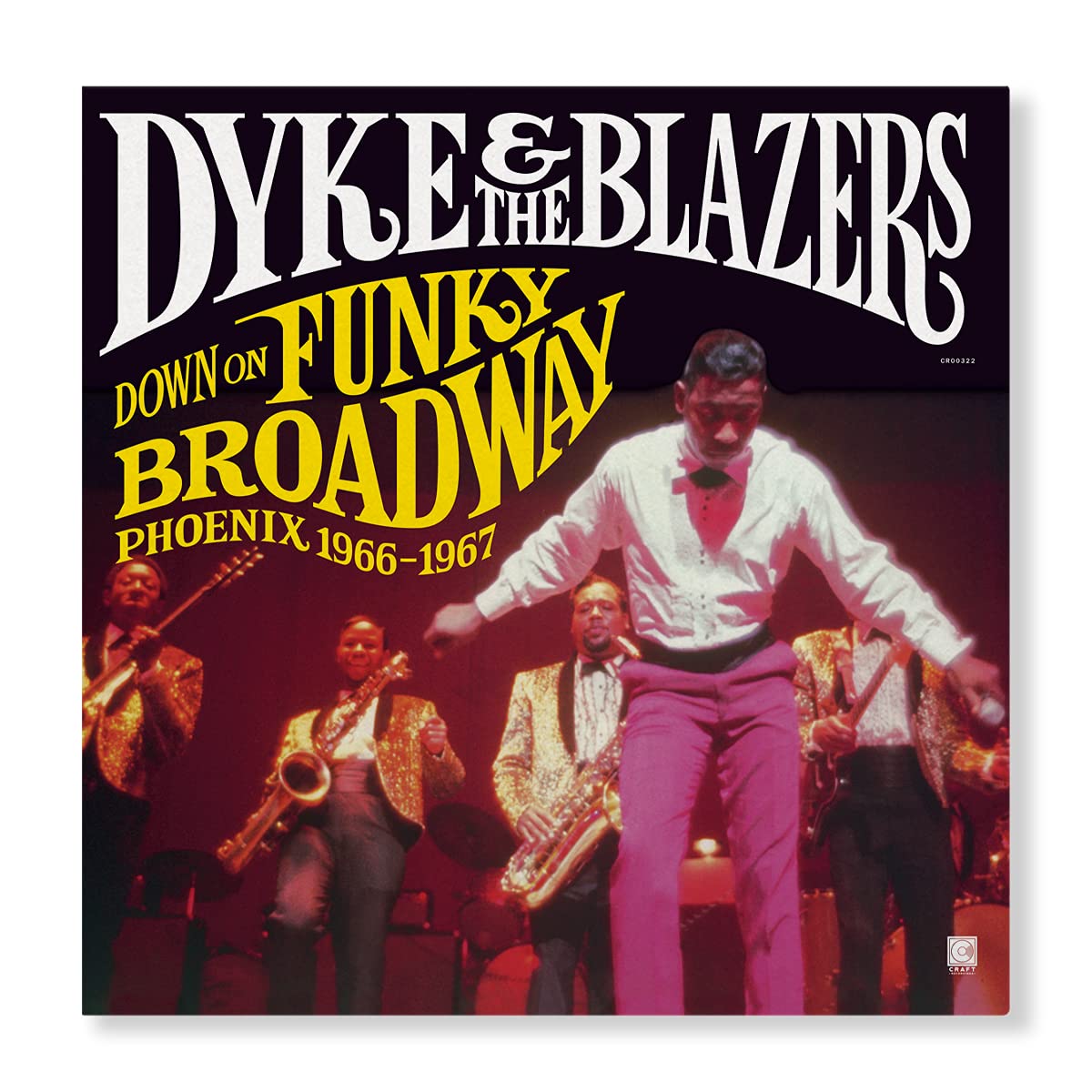 Dyke & The Blazers Down On Funky Broadway: Phoenix (1966-1967) (2 LP)