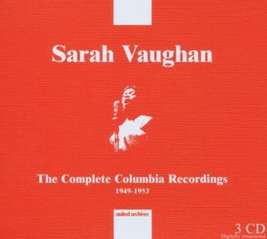 

Sarah Vaughan – The Complete Columbia Recordings 1949-1953, 3 CD