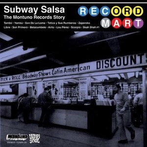 

Subway Salsa - The Montuno Records Story, 3 LP