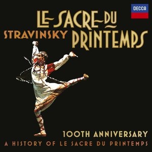Stravinsky: Le Sacre du printemps