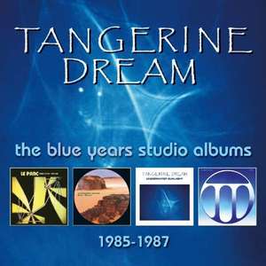 TANGERINE DREAM - Blue Years Studio Albums 1985-1987