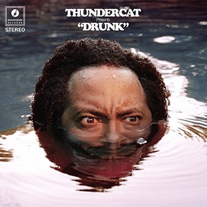 Thundercat: Drunk (10 inch Vinyl)