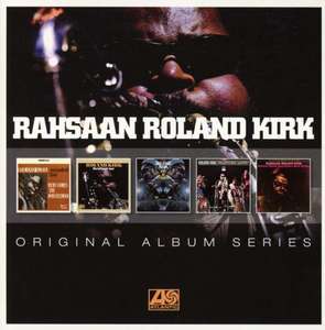 Rahsaan Roland Kirk - Original Album Series