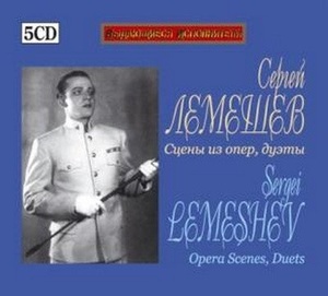 

Лемешев С. BOX том 5 5CD "СЦЕНЫ ИЗ ОПЕР, ДУЭТЫ", 5 CD