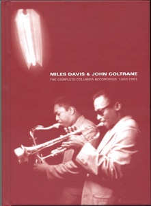 Miles Davis & John Coltrane – The Complete Columbia Recordings 1955-1961