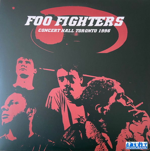 

Foo Fighters Concert Hall Toronto 3 April 1996 (Винил)