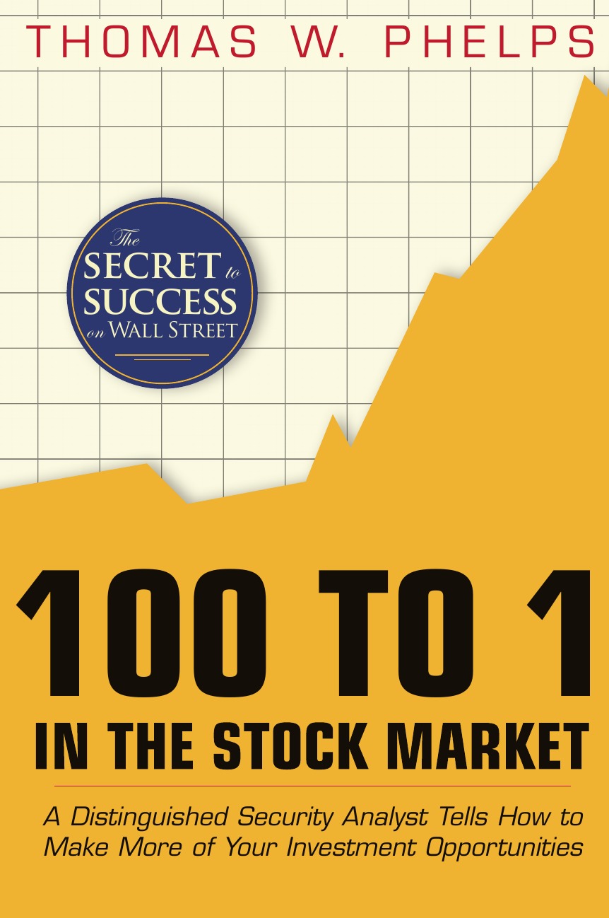 

100 to 1 in the Stock Market