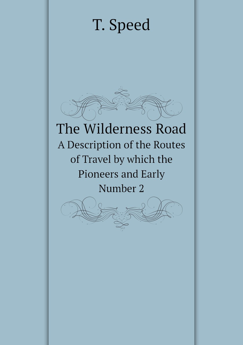 

The Wilderness Road