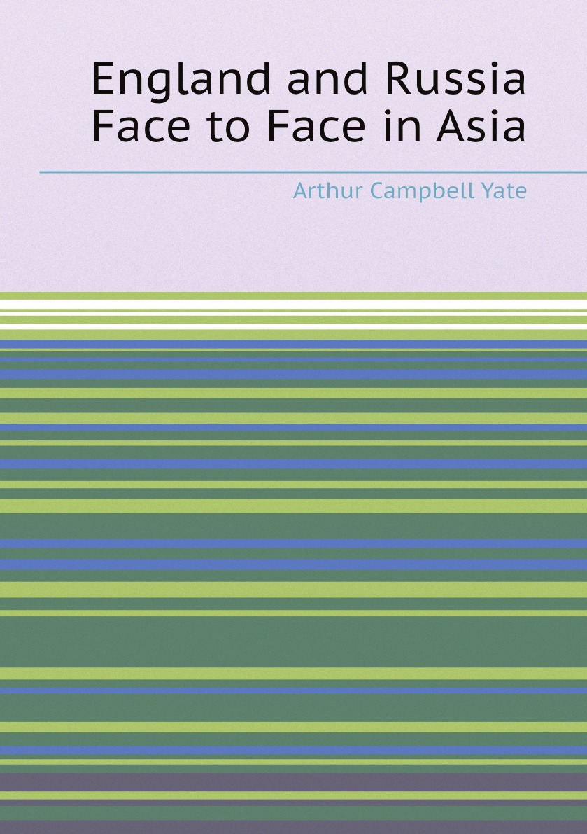 

England and Russia Face to Face in Asia