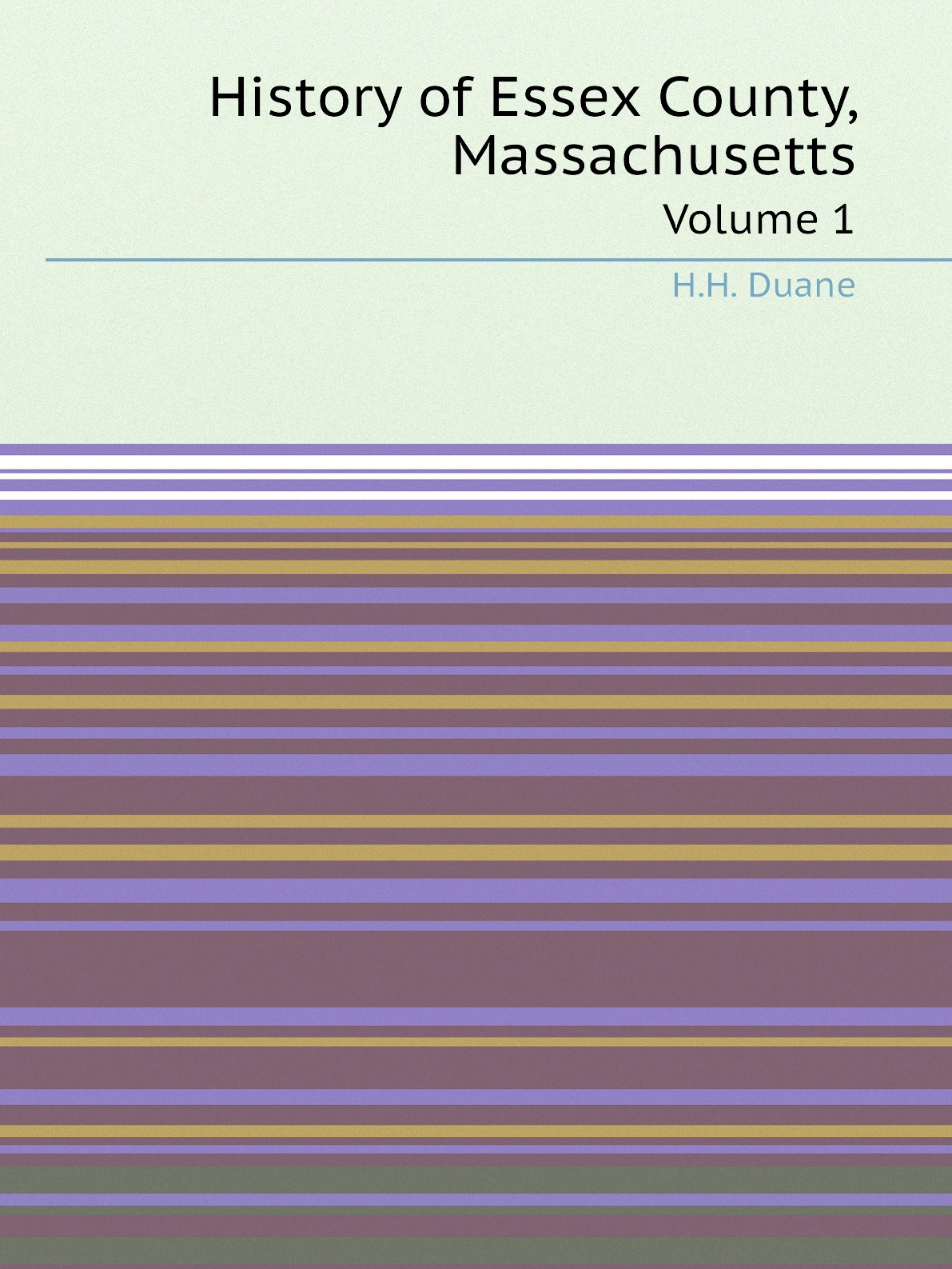 

History of Essex County, Massachusetts