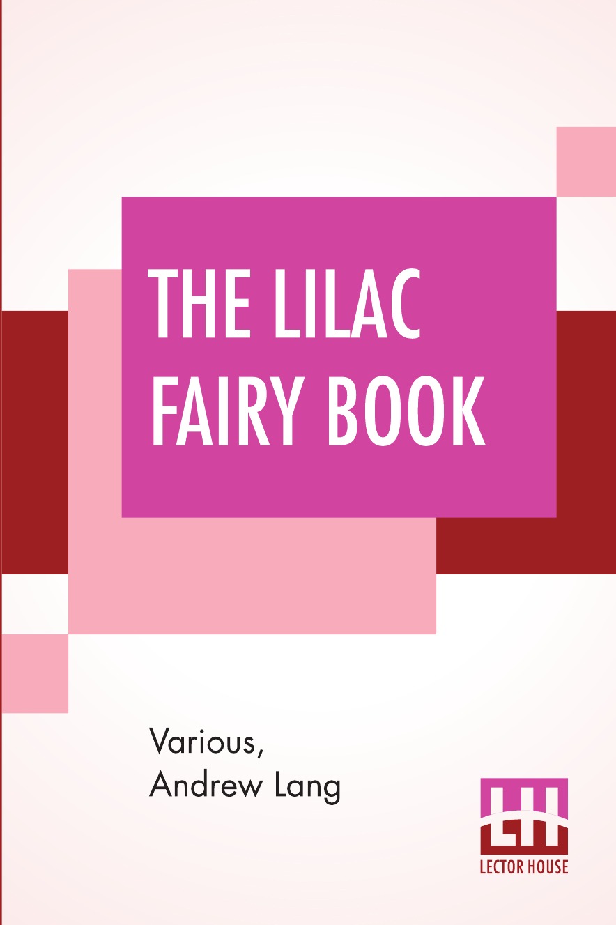 

The Lilac Fairy Book