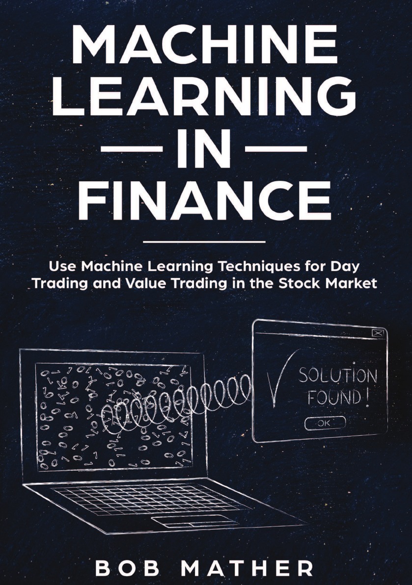 

Machine Learning in Finance
