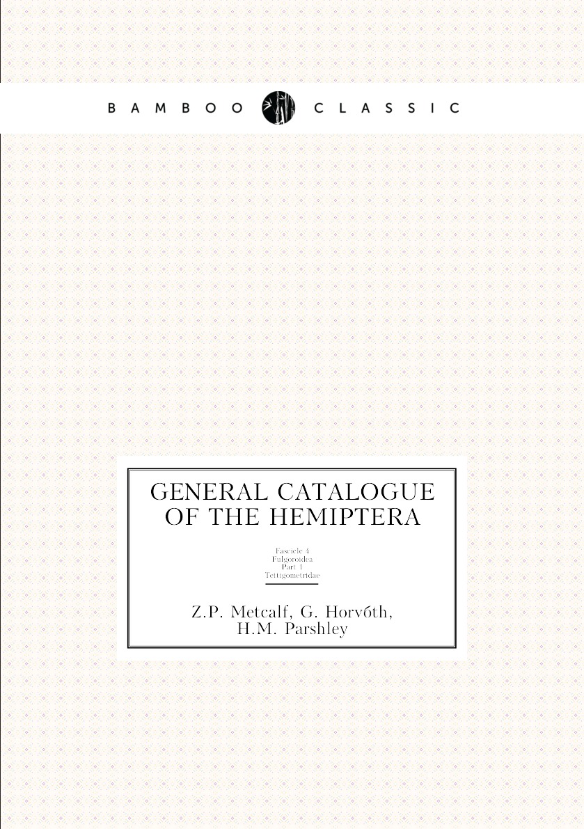 

General catalogue of the Hemiptera