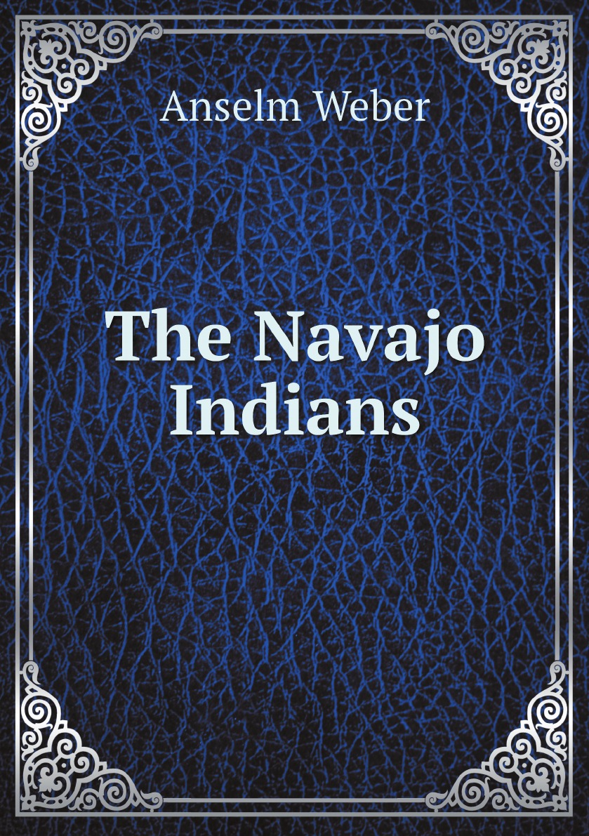 

The Navajo Indians