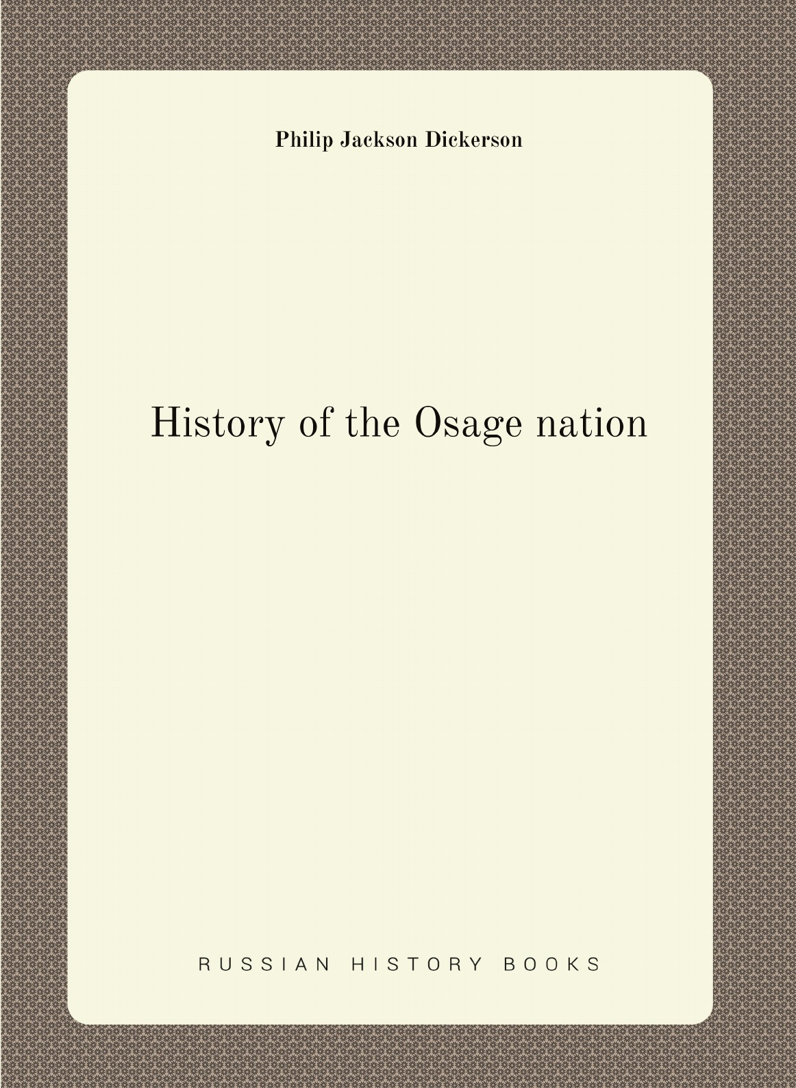 

History of the Osage nation