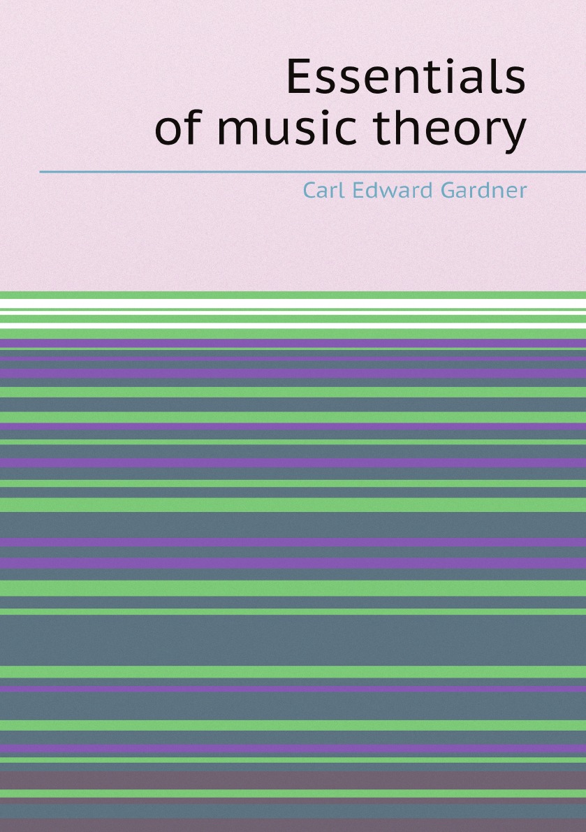 

Essentials of music theory