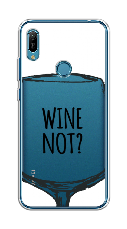 

Чехол на Huawei Y6 2019/Honor 8a/8a Pro/Y6s "Wine not white", Белый, 68750-6