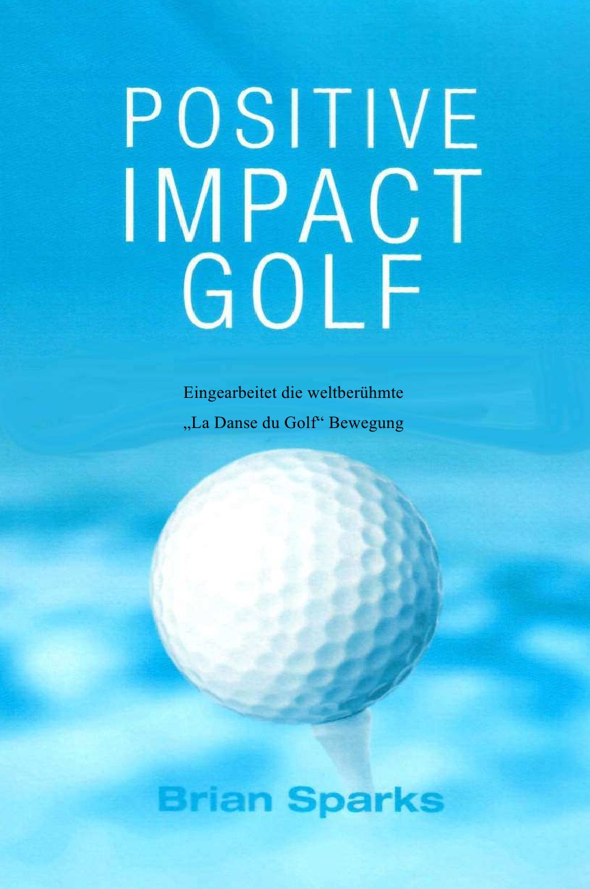 

Positive Impact Golf