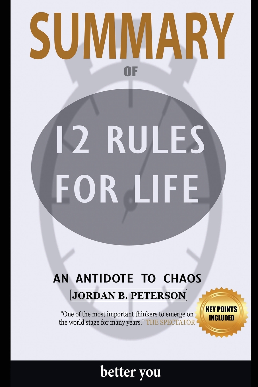 

Summary Of 12 Rules for Life