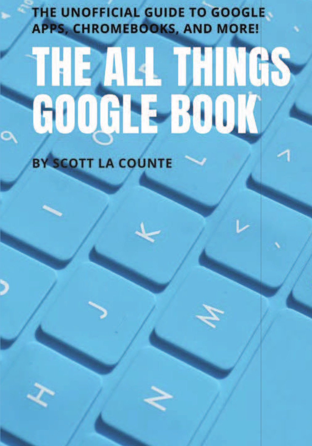 

The All Things Google Book