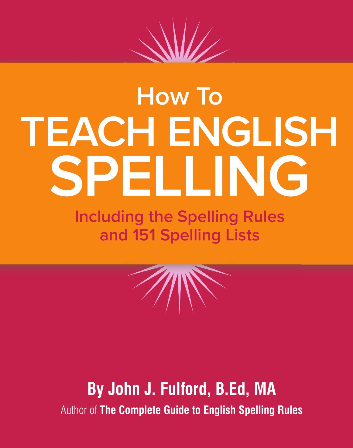 

How to Teach English Spelling