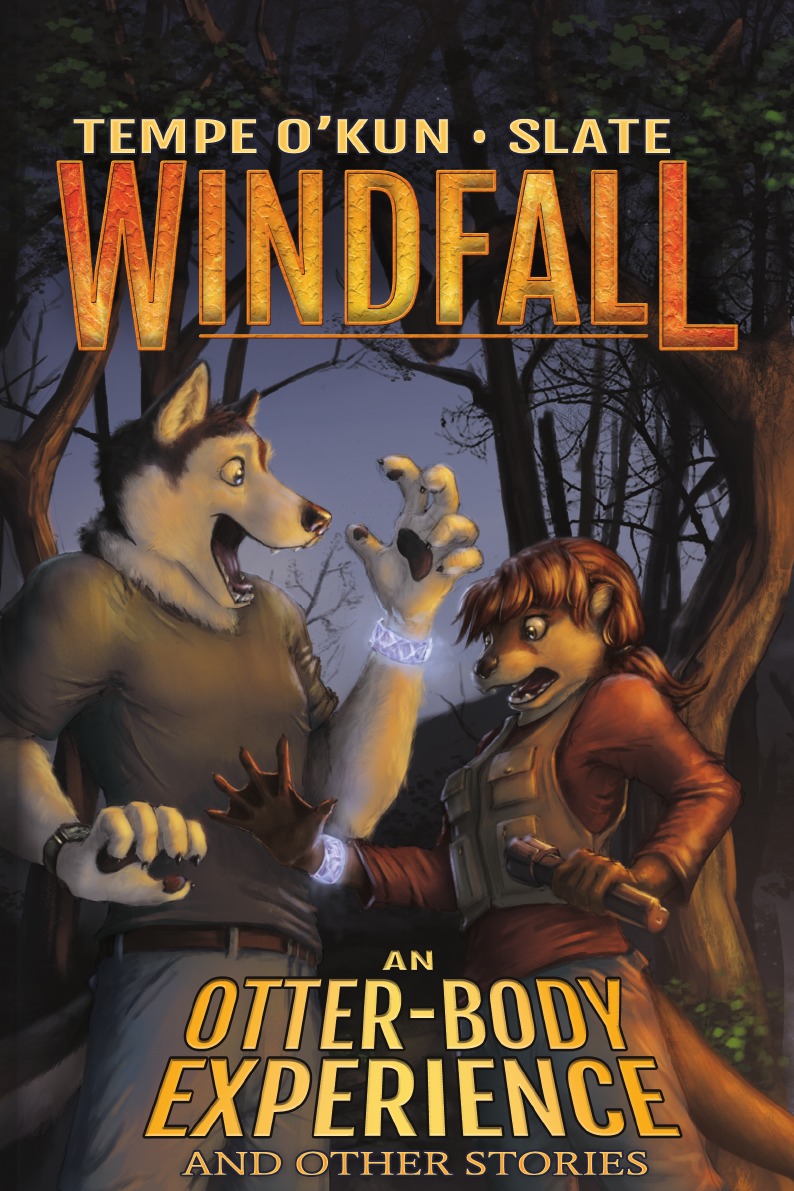 

Windfall - An Otter-Body Experience and Other Stories