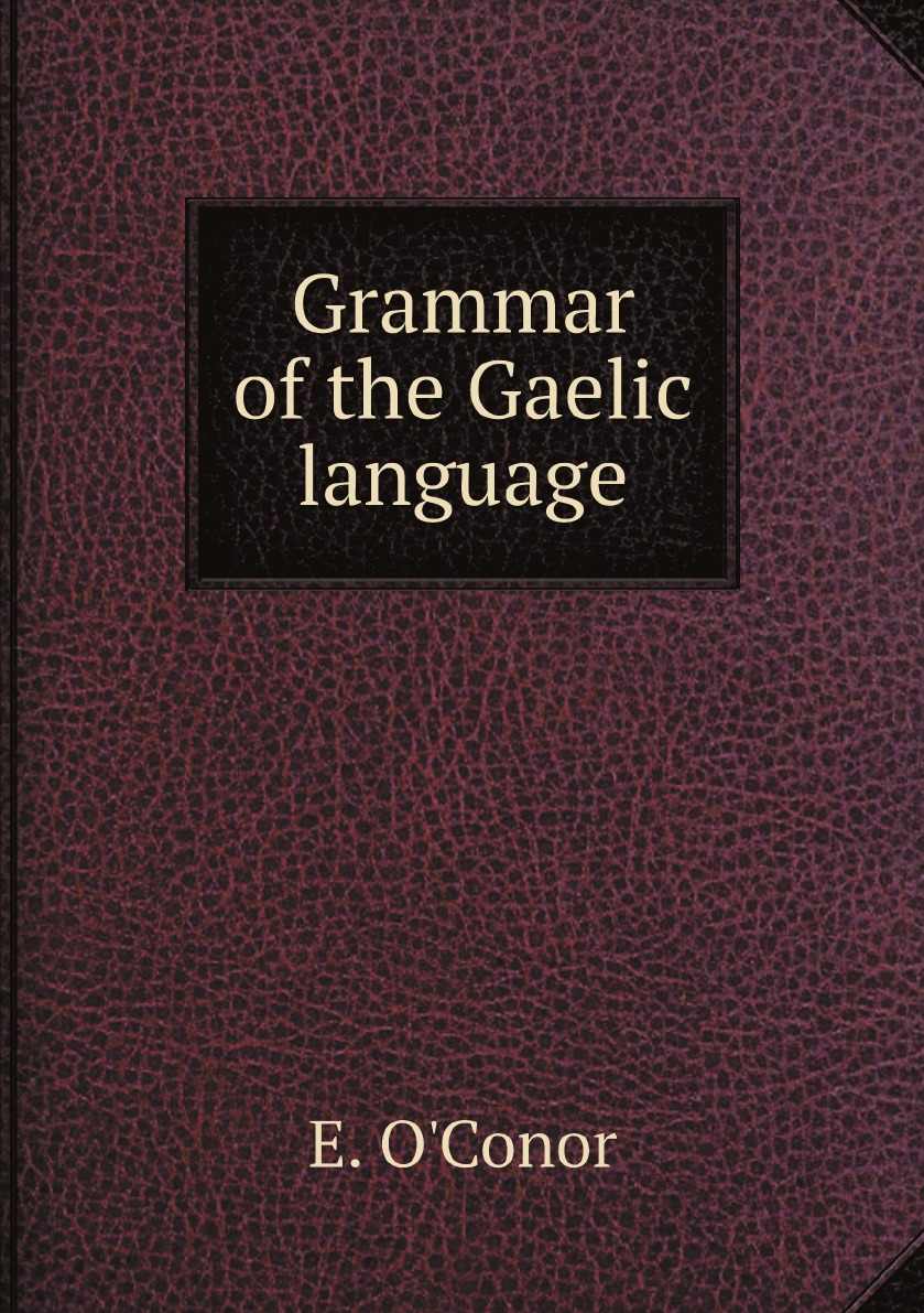 

Grammar of the Gaelic language