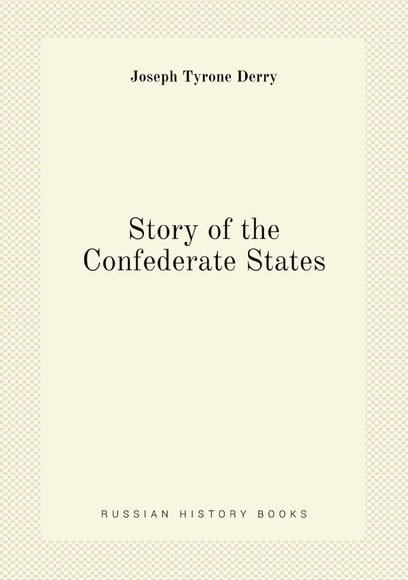 

Story of the Confederate States