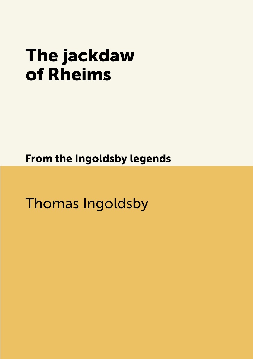 

The jackdaw of Rheims