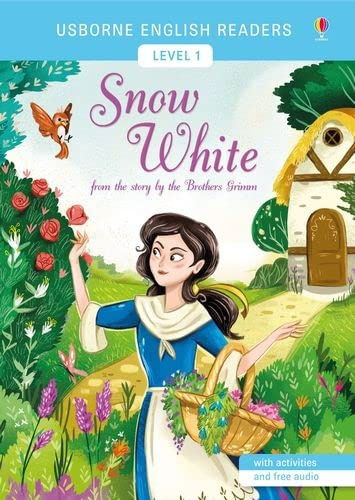 

Usborne English Readers Level 1 Snow White