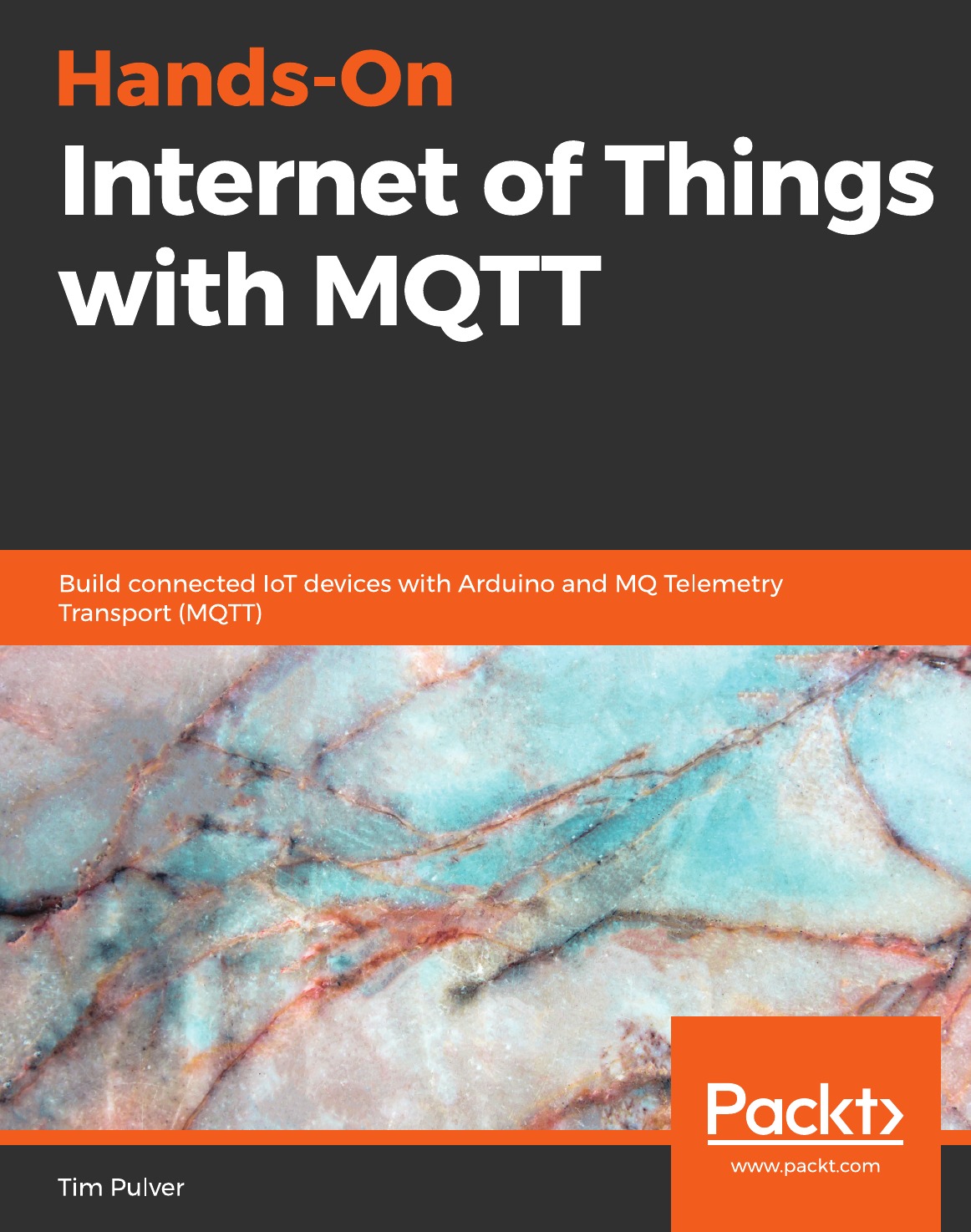 

Hands-On Internet of Things with MQTT