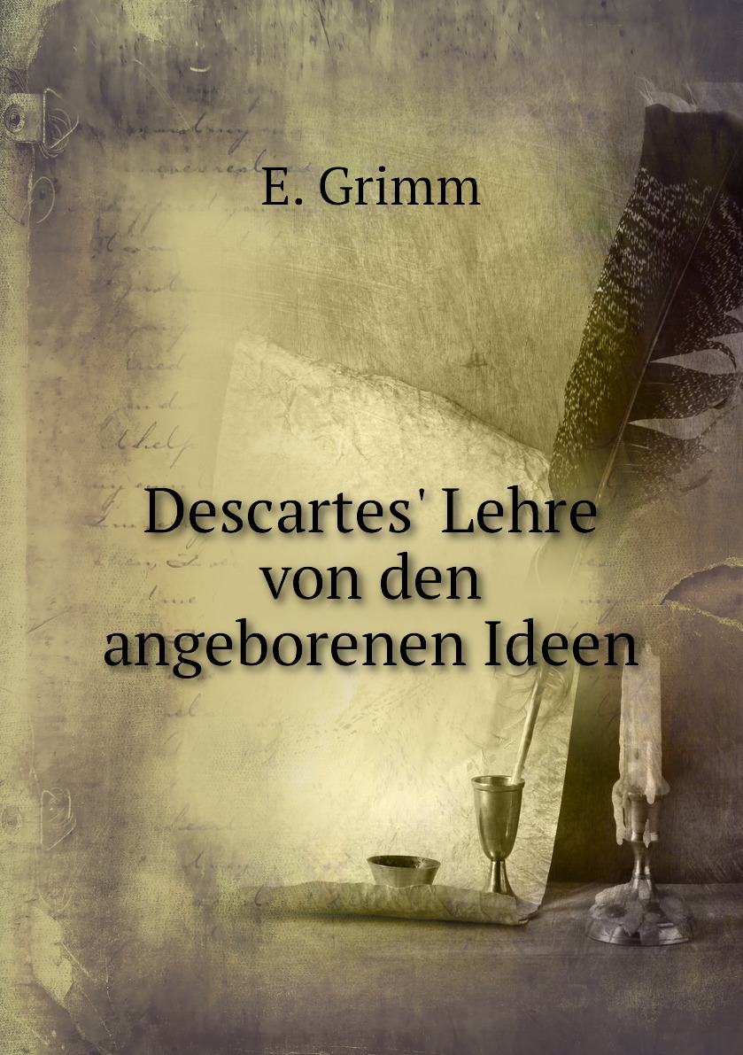 

Descartes' Lehre von den angeborenen Ideen