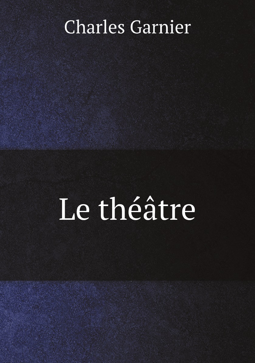 

Le theatre