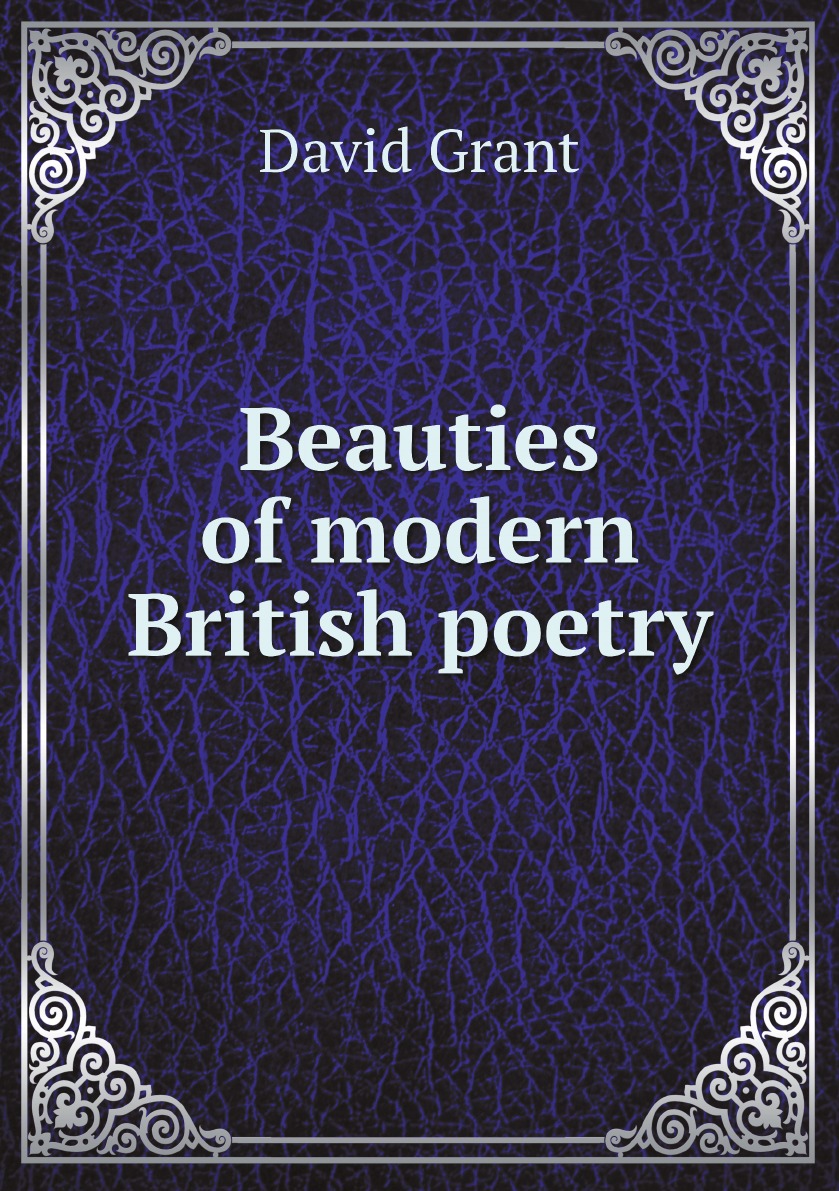 

Beauties of modern British poetry