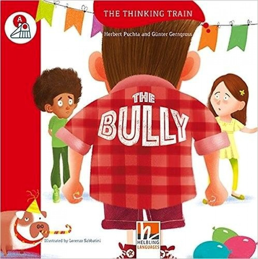 

The Thinking Train: Level A The Bully + Online-Code