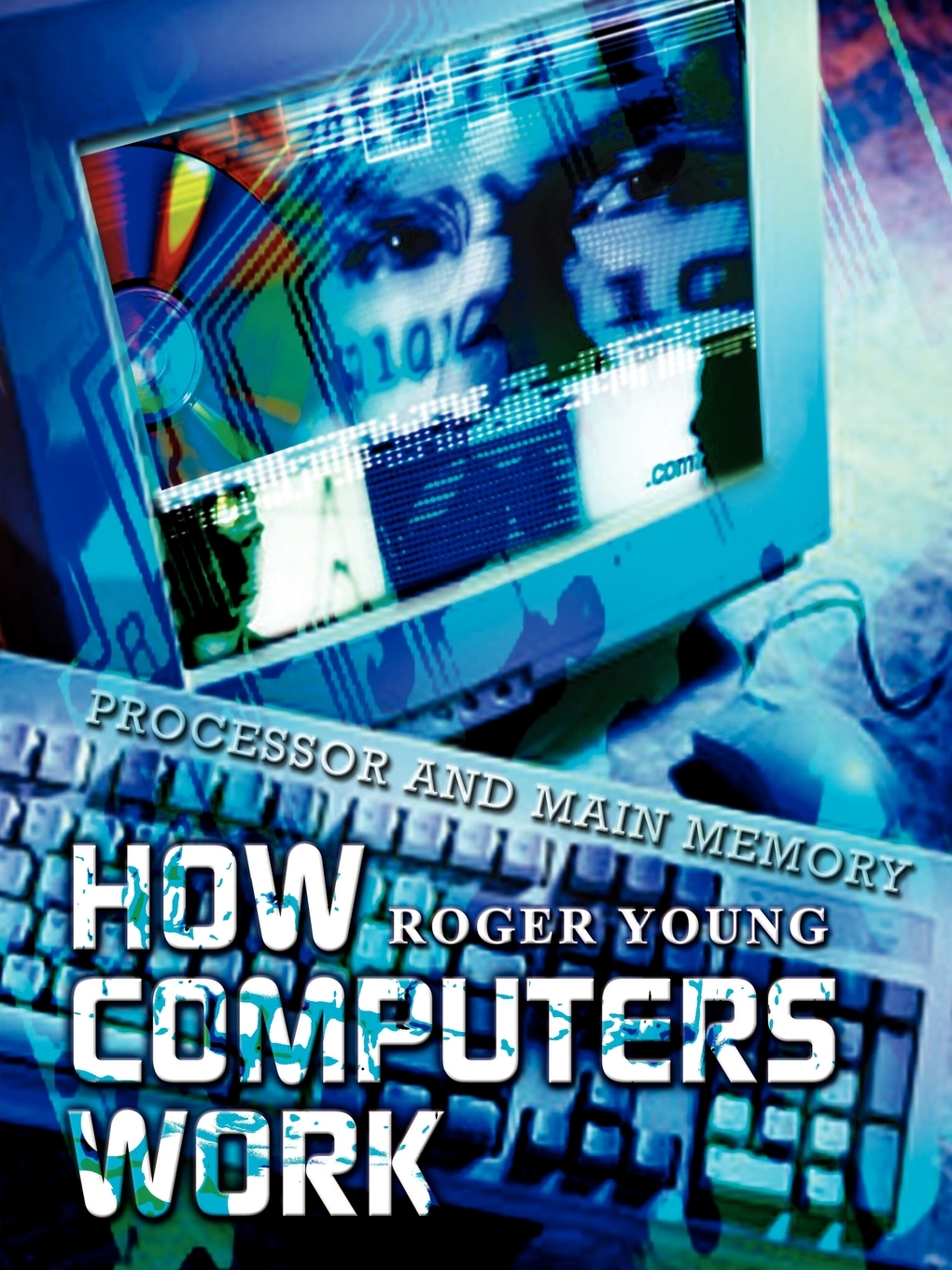 

How Computers Work