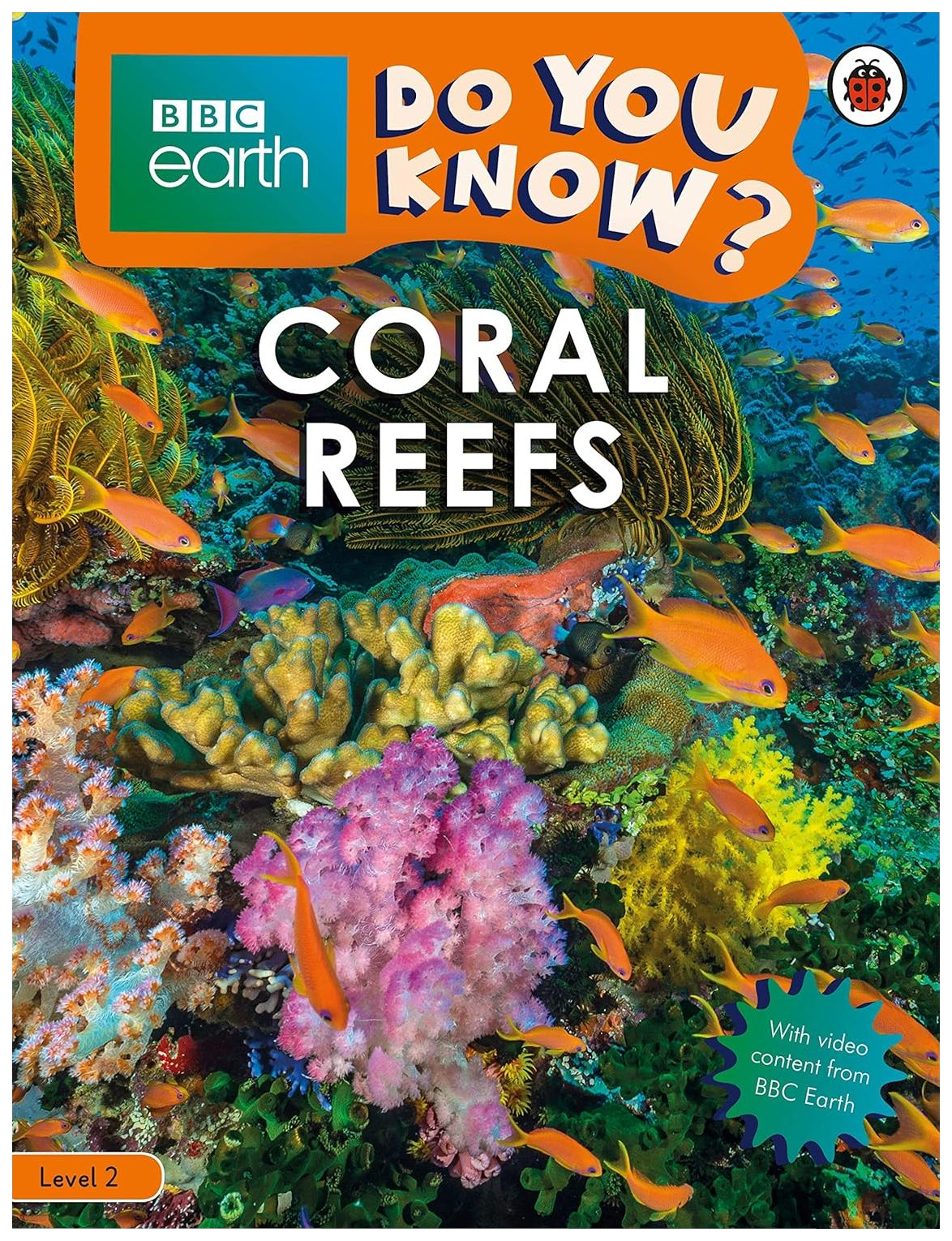 

Ladybird: Do You Know 2 BBC Earth Coral Reefs