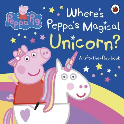 

Ladybird Peppa Pig: Where's Peppa's Magical Unicorn A Lift-the-Flap Book