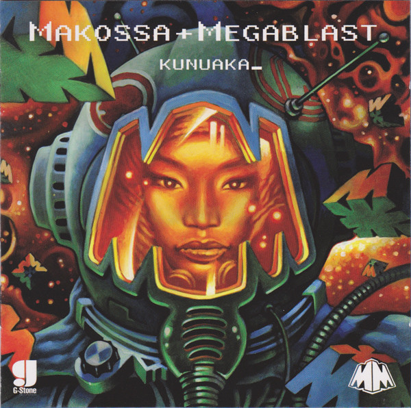 MAKOSSA+MEGABLAST - Kunuaka (1 CD)